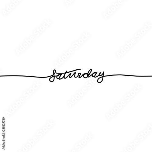 Saturday, day of the week in a continuous line, on a white background. - Vector