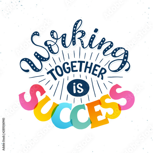 motivational poster about teamwork