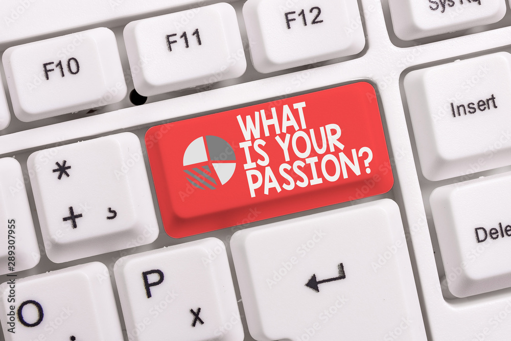 Conceptual hand writing showing What Is Your Passion Question. Concept meaning asking about his strong and barely controllable emotion White pc keyboard with note paper above the white background Conceptual hand writing showing What Is Your Passion Question. Concept meaning asking about his strong and barely controllable emotion White pc keyboard with note paper above the white background