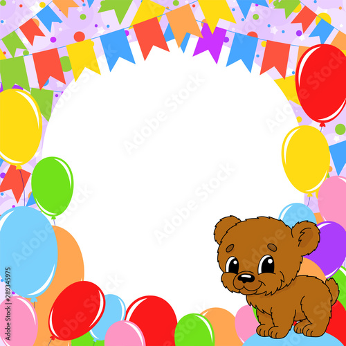 Happy birthday greeting card with a cute cartoon character. With copy space for your text. Picture on the background of bright balloons  confetti and garlands. Color vector isolated illustration.
