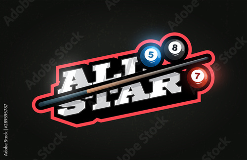 All Star Modern professional Typography billiard sport retro style vector emblem and template logo design. Funny greetings for clothes, card, badge, icon, postcard, banner, tag, stickers, print.
