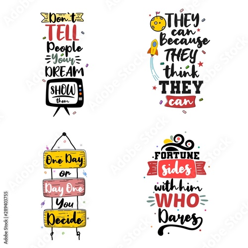 Set of typography motivational quotes. Quote Lettering. Vector lettering for t-shirt design, printing, postcard, and wallpaper. poster.