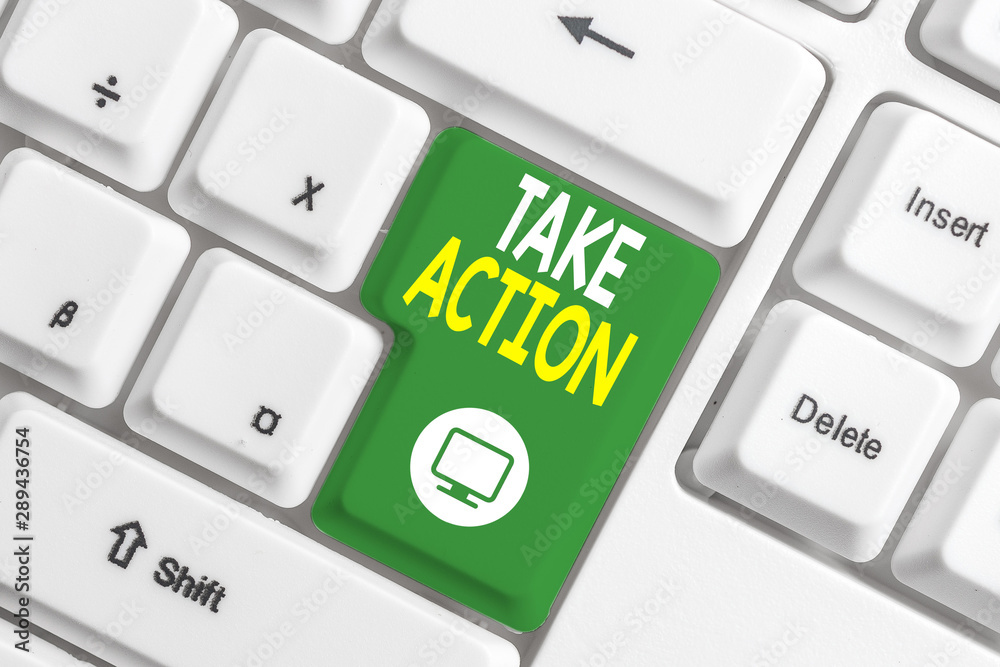 Text sign showing Take Action. Business photo text to do somethingoract in order to get a particular result White pc keyboard with empty note paper above white background key copy space Text sign showing Take Action. Business photo text to do somethingoract in order to get a particular result White pc keyboard with empty note paper above white background key copy space