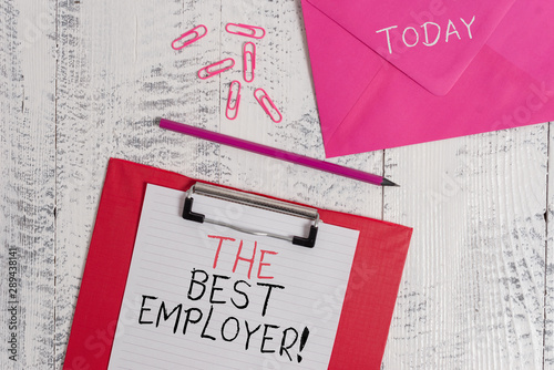 Conceptual hand writing showing The Best Employer. Concept meaning created workplace showing feel heard and empowered Colored clipboard paper sheet pencil clips wooden background