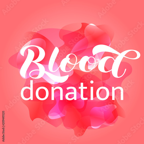 Blood lettering with circle background. Blood donation concept. Vector illustration