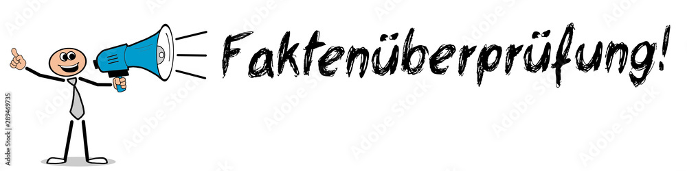 Faktenüberprüfung! Faktenüberprüfung!