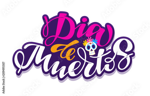 Dia de Muertos - cute hand drawn doodle lettering template banner poster art invitation