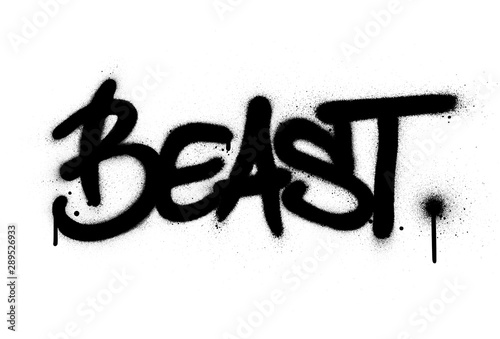 graffiti beast word sprayed in black over white
