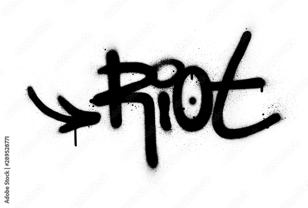 graffiti-riot-word-sprayed-in-black-over-white-stock-vector-adobe-stock
