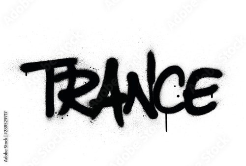 graffiti trance word sprayed in black over white