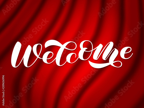 Welcome brush lettering. Vector illustration for card or poster