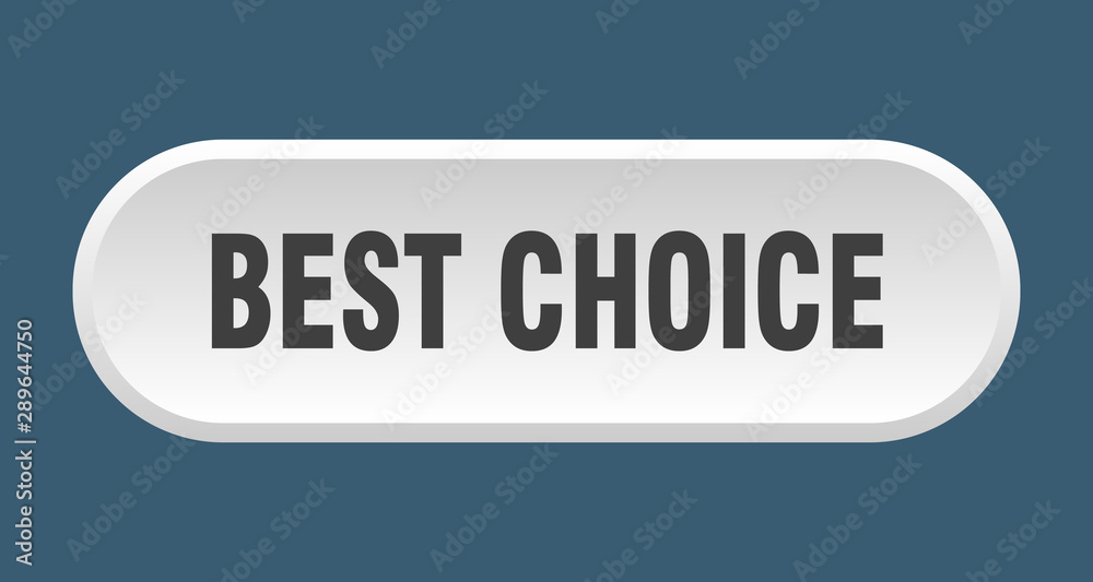 best choice button. best choice rounded white sign. best choice best choice button. best choice rounded white sign. best choice