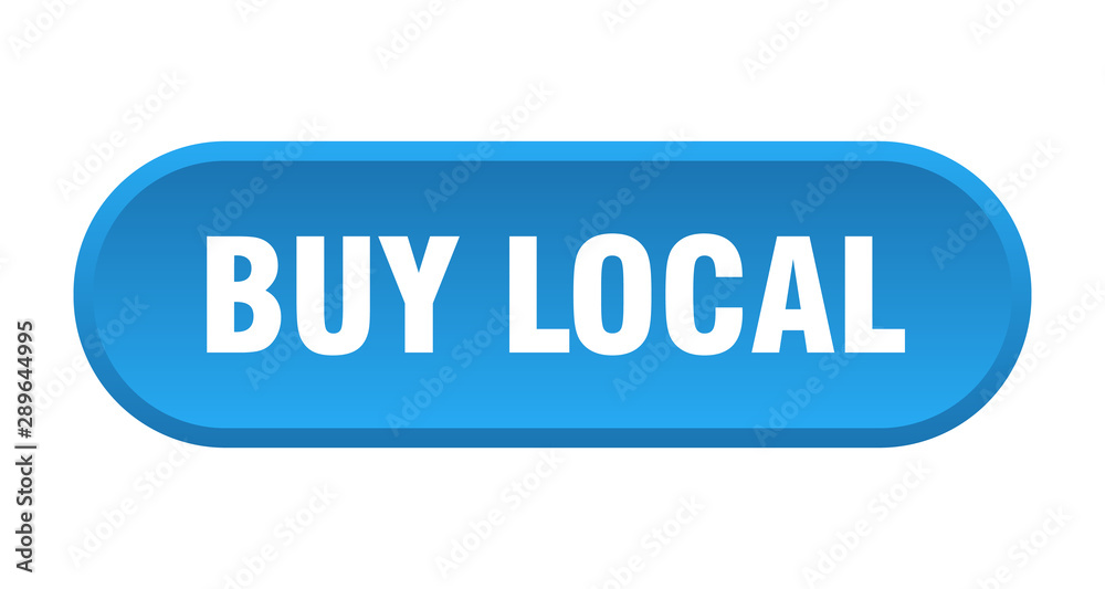buy local button. buy local rounded blue sign. buy local buy local button. buy local rounded blue sign. buy local