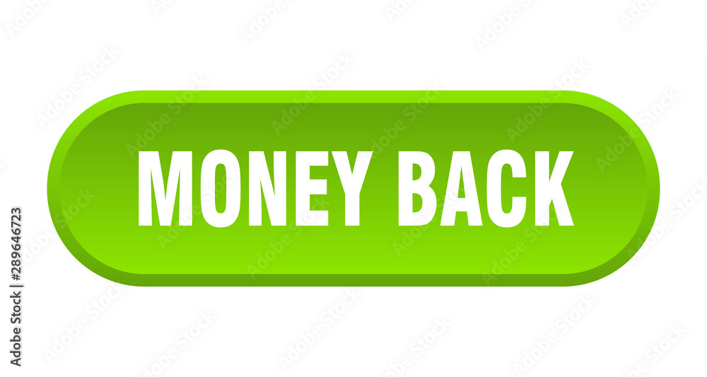 money back button. money back rounded green sign. money back money back button. money back rounded green sign. money back