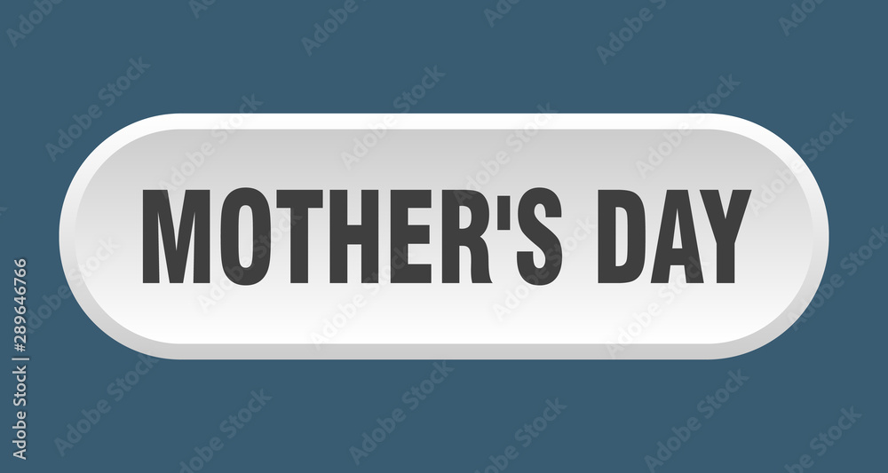 mother's day button. mother's day rounded white sign. mother's day