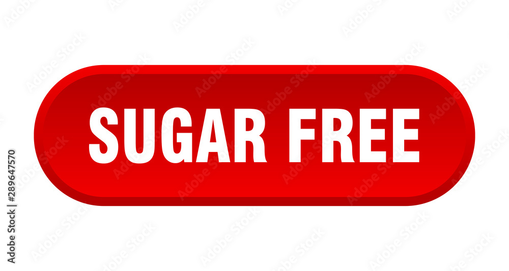 sugar free button. sugar free rounded red sign. sugar free sugar free button. sugar free rounded red sign. sugar free