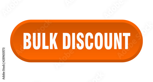 bulk discount button. bulk discount rounded orange sign. bulk discount