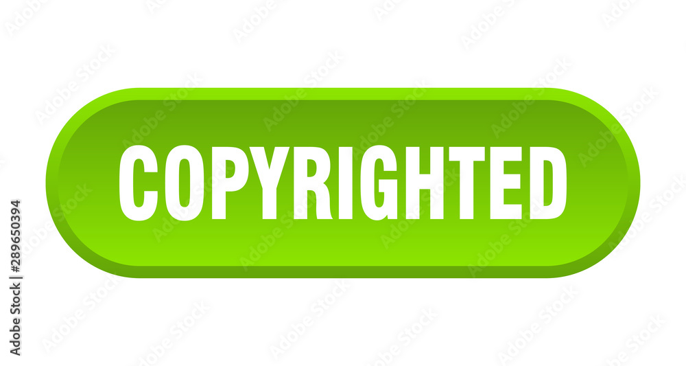 copyrighted button. copyrighted rounded green sign. copyrighted copyrighted button. copyrighted rounded green sign. copyrighted