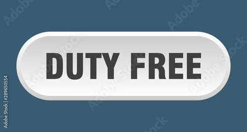 duty free button. duty free rounded white sign. duty free