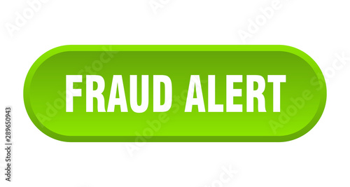 fraud alert button. fraud alert rounded green sign. fraud alert