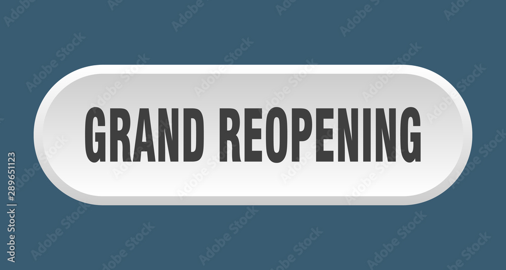 grand reopening button. grand reopening rounded white sign. grand reopening