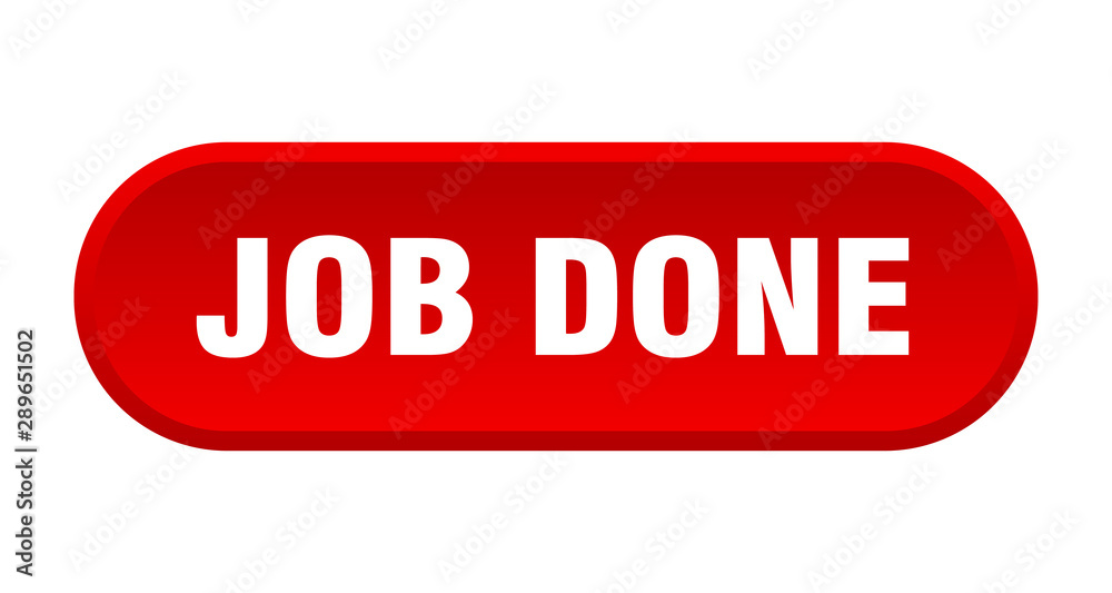 job done button. job done rounded red sign. job done job done button. job done rounded red sign. job done