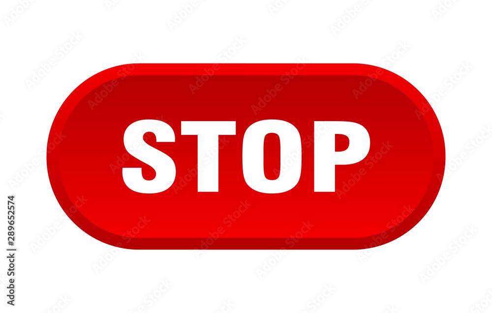 stop button. stop rounded red sign. stop stop button. stop rounded red sign. stop