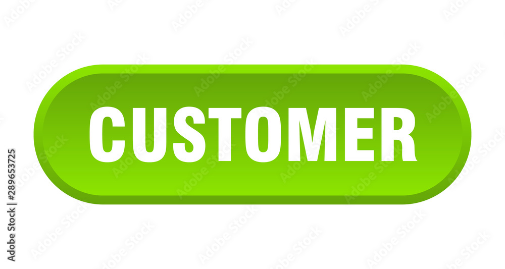 customer button. customer rounded green sign. customer customer button. customer rounded green sign. customer