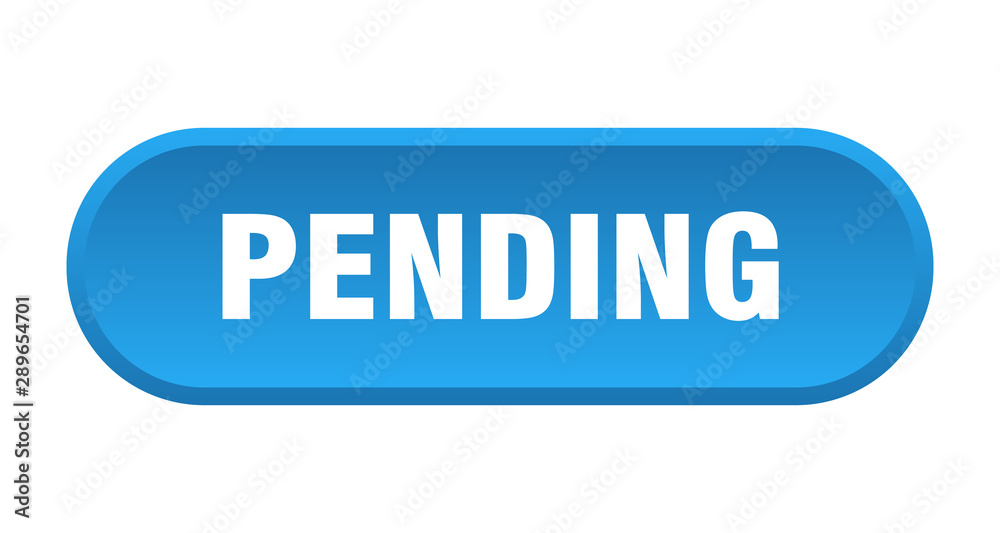 pending button. pending rounded blue sign. pending pending button. pending rounded blue sign. pending