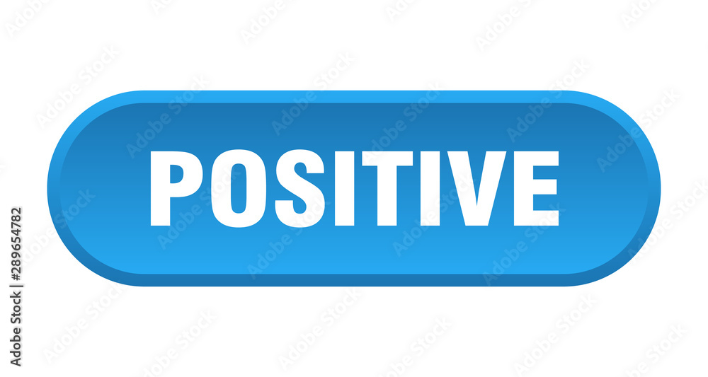 positive button. positive rounded blue sign. positive positive button. positive rounded blue sign. positive