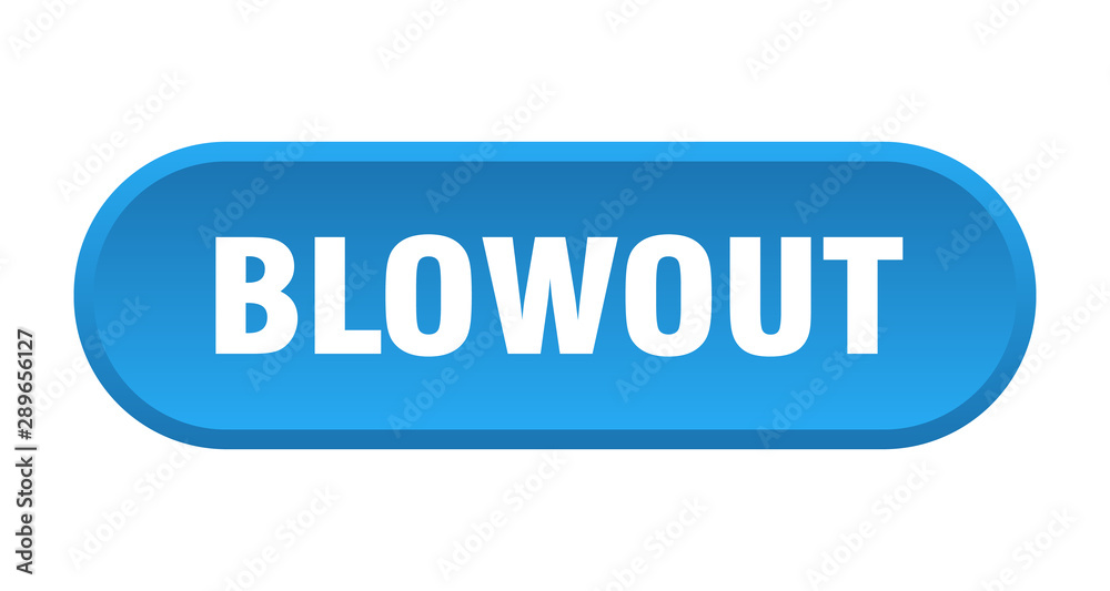 blowout button. blowout rounded blue sign. blowout blowout button. blowout rounded blue sign. blowout