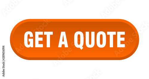 get a quote button. get a quote rounded orange sign. get a quote