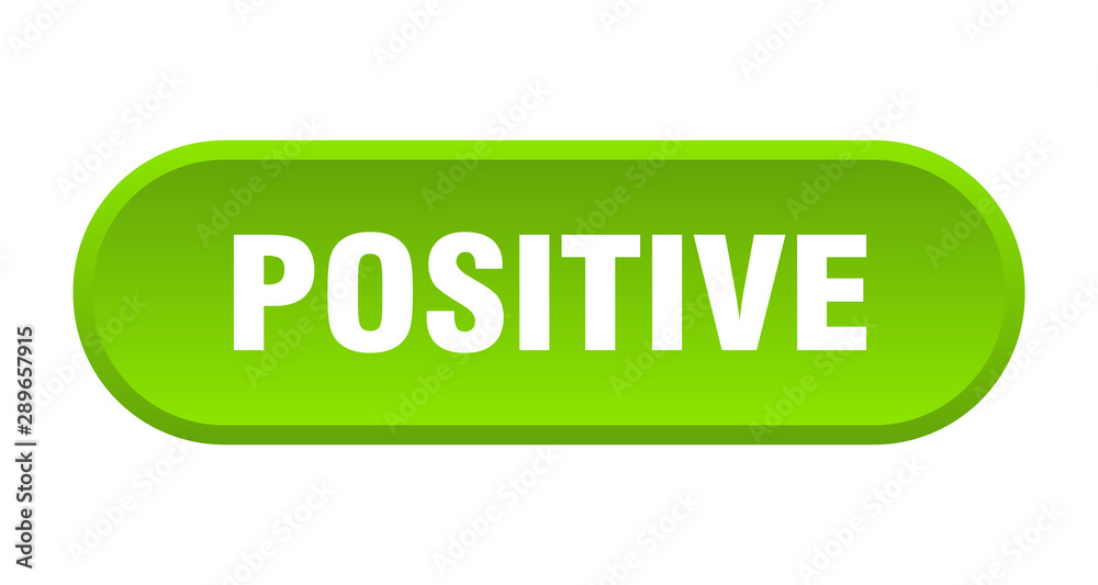 positive button. positive rounded green sign. positive positive button. positive rounded green sign. positive