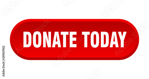 donate today button. donate today rounded red sign. donate today