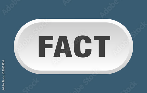 fact button. fact rounded white sign. fact