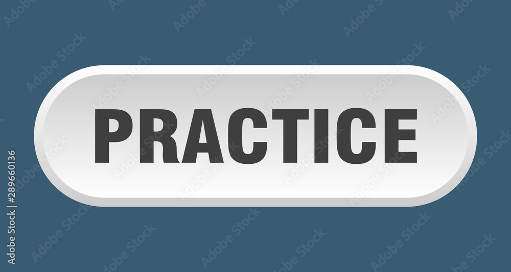 practice button. practice rounded white sign. practice practice button. practice rounded white sign. practice