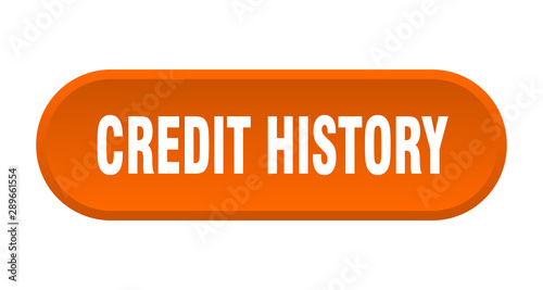 credit history button. credit history rounded orange sign. credit history