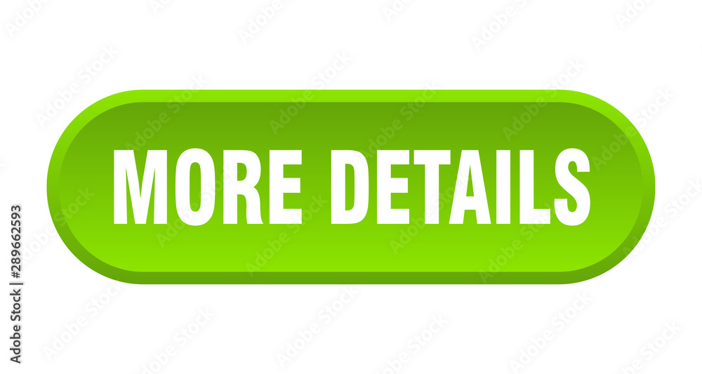 more details button. more details rounded green sign. more details more details button. more details rounded green sign. more details