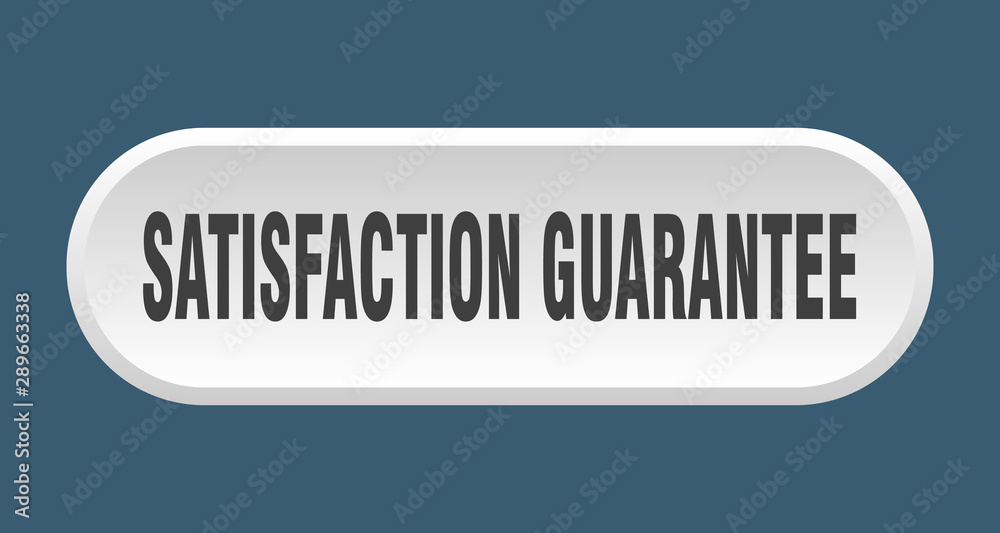 satisfaction guarantee button. satisfaction guarantee rounded white sign. satisfaction guarantee satisfaction guarantee button. satisfaction guarantee rounded white sign. satisfaction guarantee