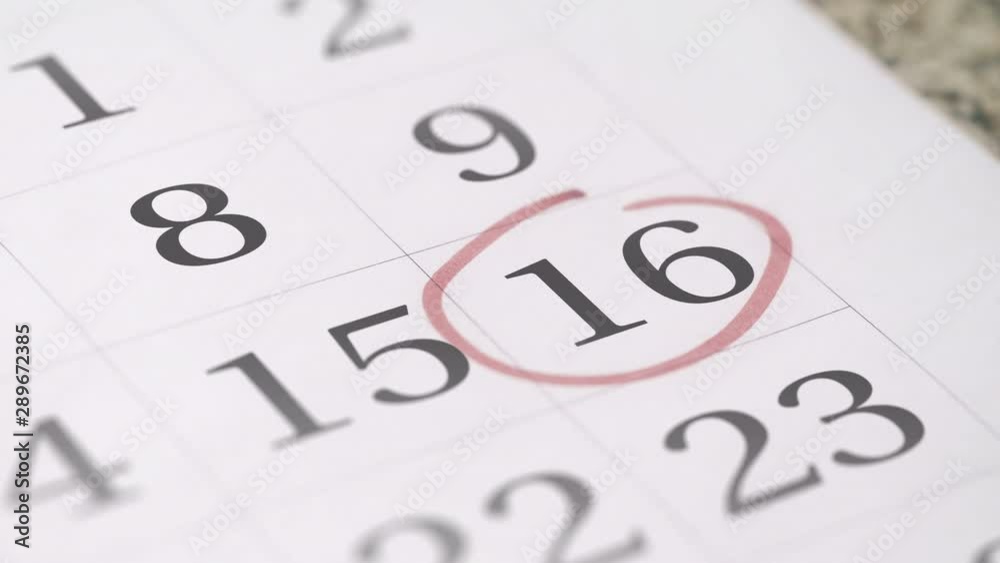 Reminder mark on the sixteenth 16 day of a month