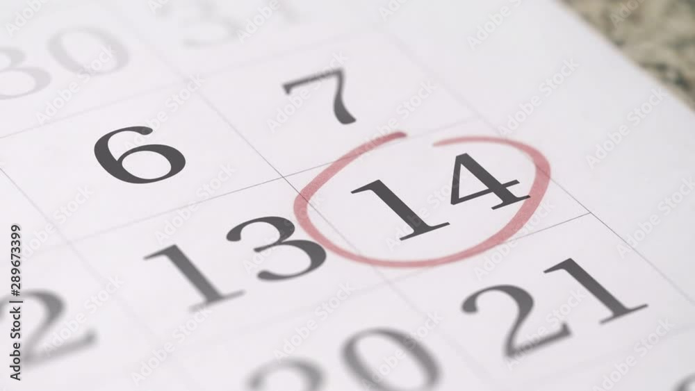 Reminder mark on the fourteenth 14 day of a month Reminder mark on the fourteenth 14 day of a month