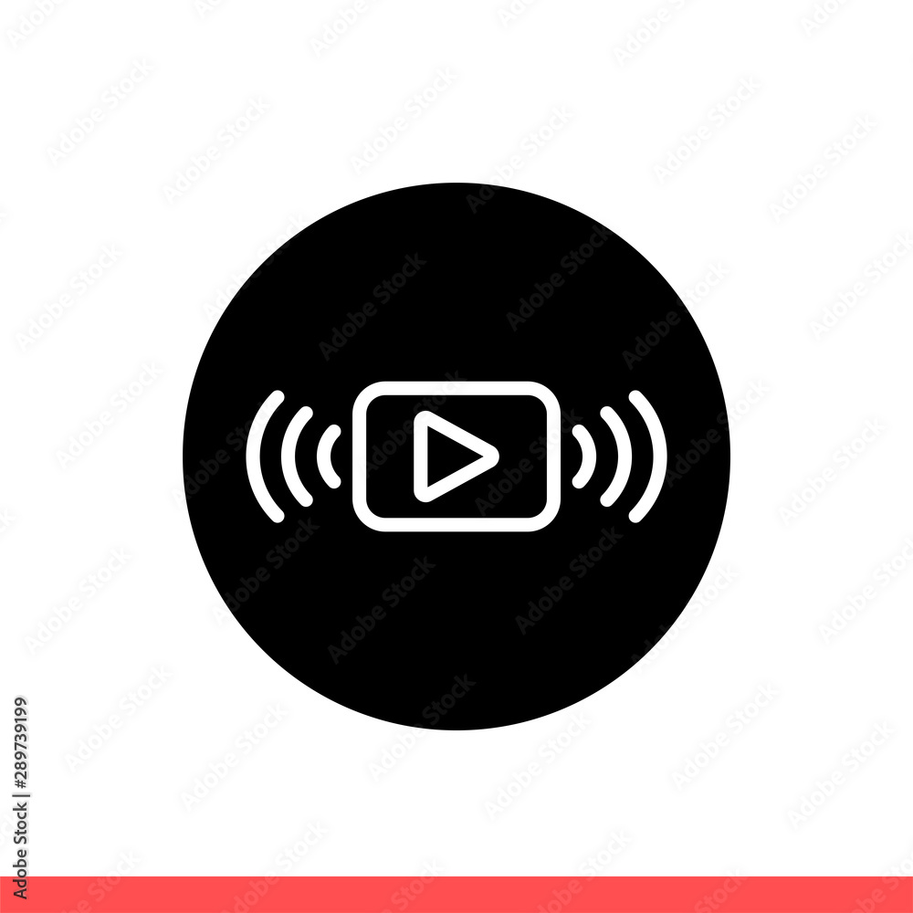 Streaming vector icon, broadcast symbol Streaming vector icon, broadcast symbol