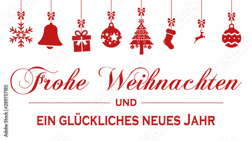 cb48 ChristmasBanner - german text: Frohe Weihnachten und ein glückliches neues Jahr. Hängende rote Weihnachtsdekoration - english - red christmas decoration - banner 16zu9 - xxl g8531 photo