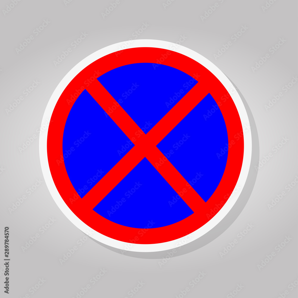 No Stopping or Parking Traffic Sign Isolate On White Background,Vector Illustration No Stopping or Parking Traffic Sign Isolate On White Background,Vector Illustration