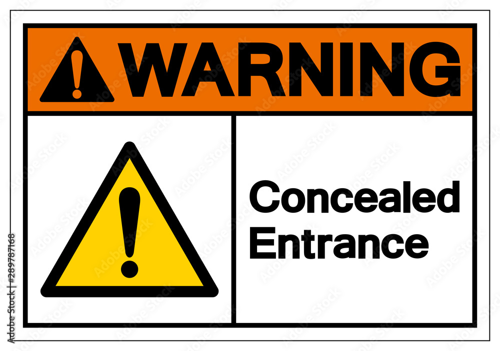Warning Concealed Entrance Symbol Sign, Vector Illustration, Isolate On White Background Label .EPS10