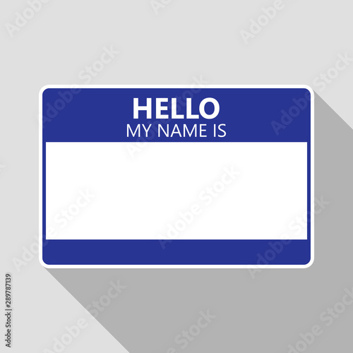 Hello My Name Is  Tag Name Sticky Vector Illustration