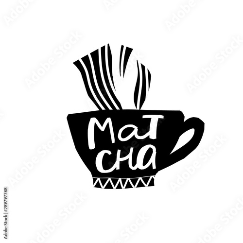 Matca Chai Tea shirt quote lettering