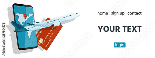 Aircraft on a background of phone with world's map on the screen and credit card. Travel template