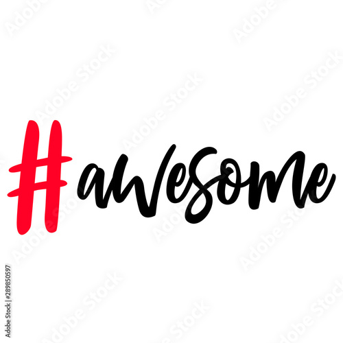 awesome hashtag sign icon vector. awesome sign hashtag symbol. awesome sign hashtag icon vector symbol illustration design.	