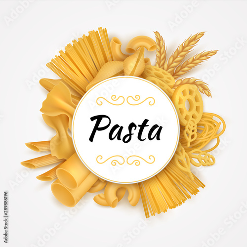 Pasta background. Realistic Italian cuisine dry variety macaroni types, raw wheat food and flour products. Vector illustrations 3D organic pasta isolated set for package or poster icons design